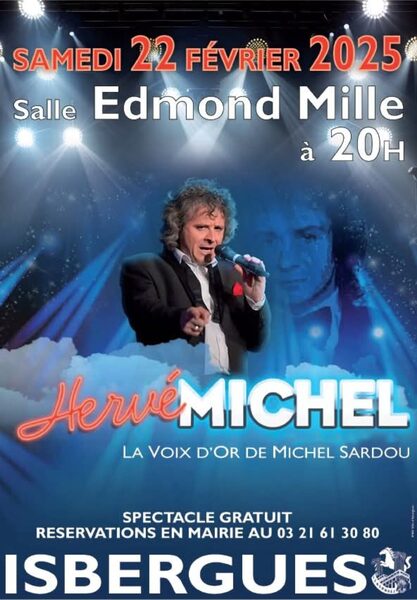 Hervé Michel, la voix de Michel Sardou à Isbergues le 22 février