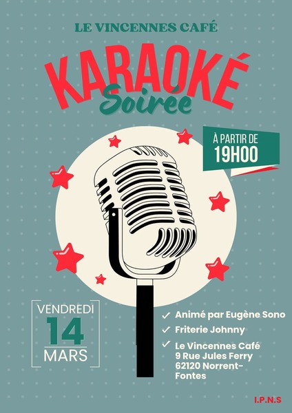 Soirée karaoké au vincennes de Norrent fontes le vendredi 14 mars