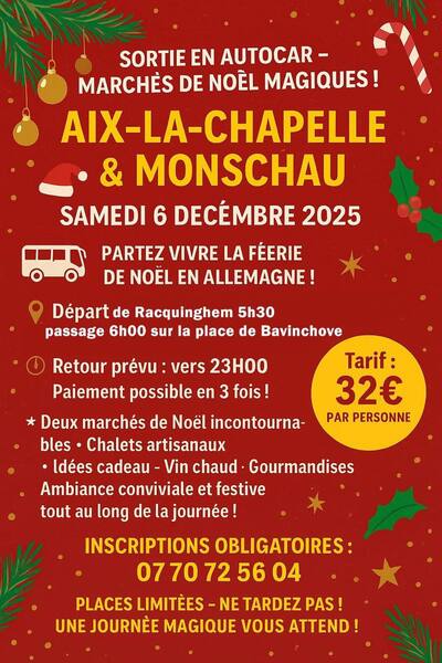 Allez découvrir le marché de Noel de Aix la Chapelle et Monschau le samedi 6 décembre