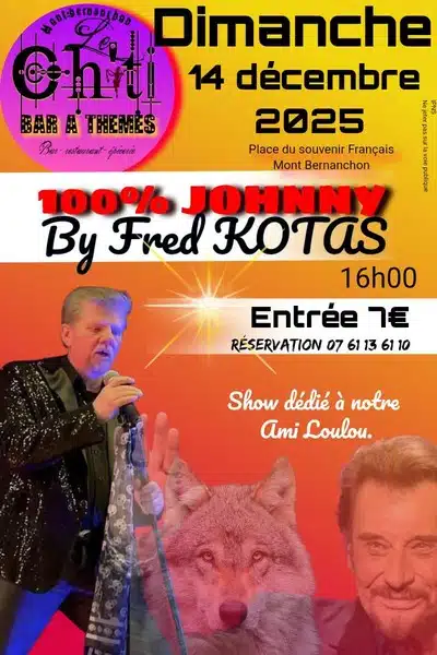 Spectacle 100% Johnny ce dimanche 14 décembre au ch'ti bar à thème de Mont Bernenchon