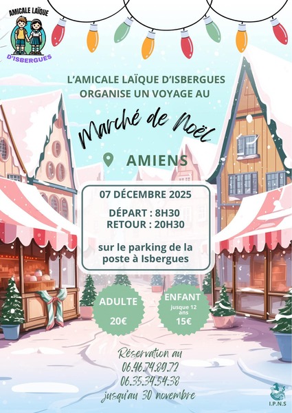 Déplacement au marché de Noel à Amiens le dimanche 7 décembre