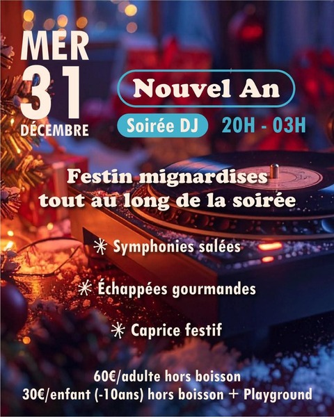 Soirée du nouvel an chez Planet'Aire de Aire sur la Lys