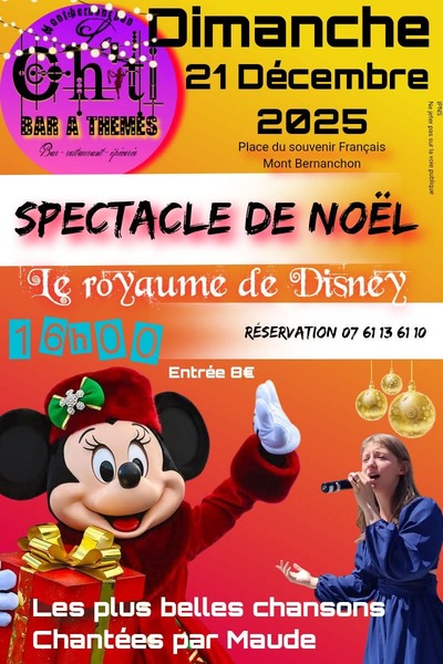 Le royaume de Disney avec Maud ce dimanche 21 décembre à Mont Bernenchon
