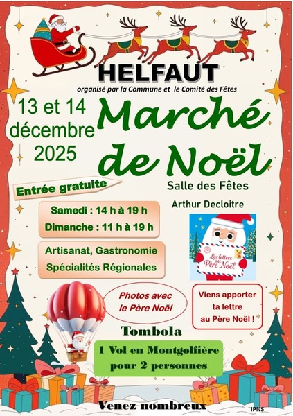 Un marché de Noel sera organisé ce samedi 13 et dimanche 14 décembre à Helfaut