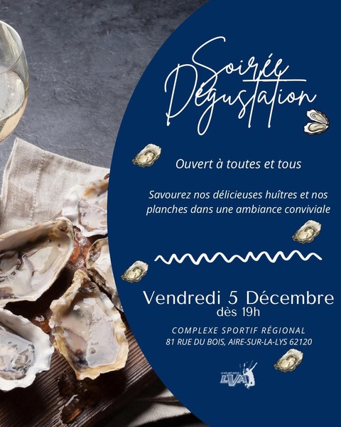 Soirée dégustation ce vendredi 5 décembre à partir de 19h au LVA