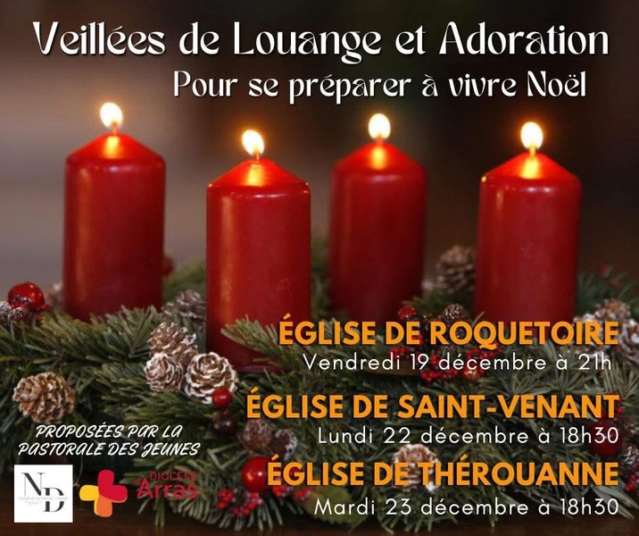 Veillées de Louange et Adoration, pour se préparer à vivre Noel