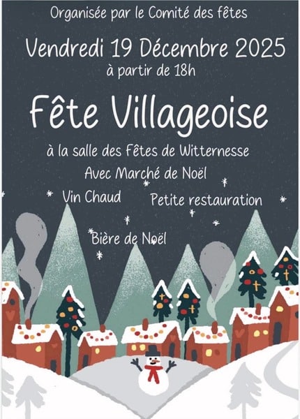 Fête villageoise ce vendredi 19 décembre à Witternesse