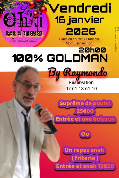 Un repas avec une animation musicale 100% Goldman ce vendredi 16 janvier au ch'ti bar à thèmes de Mont Bernenchon