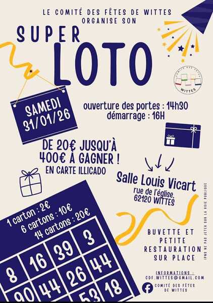 Un super loto est organisé ce samedi 31 janvier à partir de 14h30 à Wittes