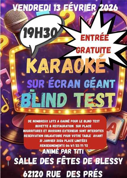 Une soirée karaoké et blind test sont programmées ce vendredi 13 février à Blessy