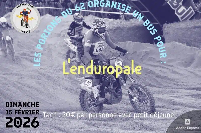 Vivez l'enduropale du Touquet avec l'association les Porions du 62 de Saint Venant.