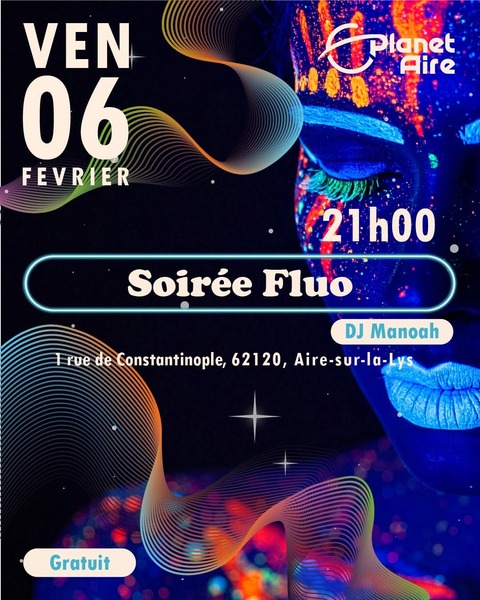 Une soirée fluo est organisée ce vendredi 6 février à Aire sur la Lys