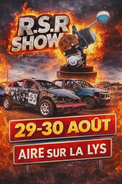L'événement R.S.R Show revient à Aire sur la Lys, rendez vous ces 29 et 30 aout 2026 !