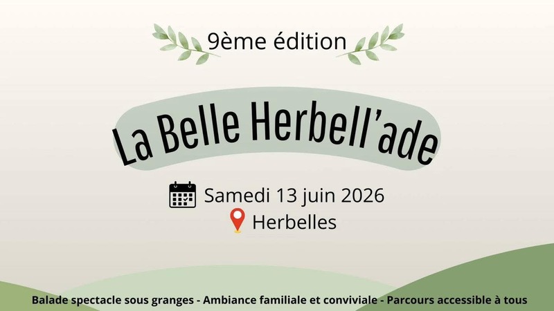 9éme édition de la Belle Herbell'ade à Herbelles ce samedi 13 juin 2026