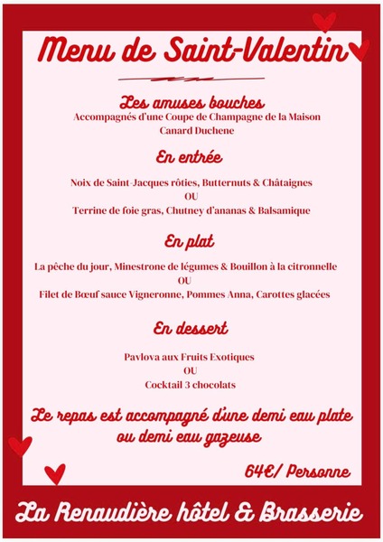 La Renaudière hotel et brasserie d'Isbergues organise un menu de la Saint valentin ce samedi 14 février
