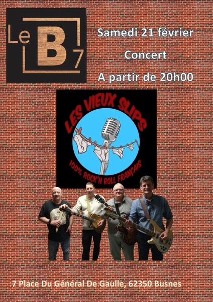 Le B7 accueillera le groupe les vieux slips ce samedi 21 février