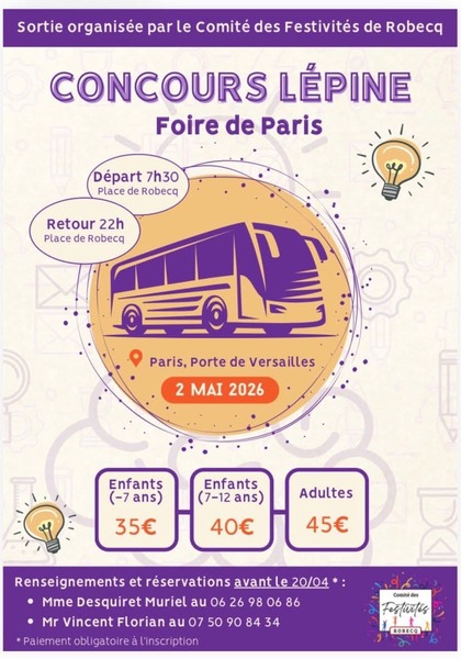 Un déplacement au concours Lépine est programmé ce samedi 2 mai