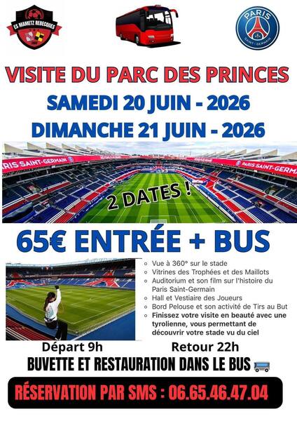 Visite du parc des Princes ce samedi 20 et dimanche 21 juin depuis Mametz