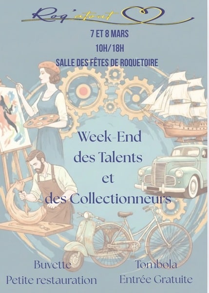 Week-end des talents et des collectionneurs à Roquetoire ce 7 et 8 mars