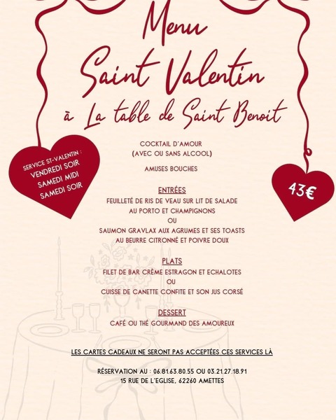 Un menu spécial Saint Valentin en trois service à la table de Saint Benoit d'Amettes