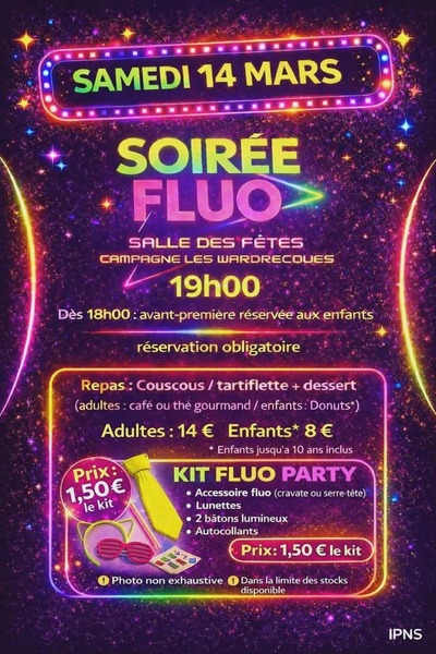 Soirée fluo ce samedi 14 mars à Campagne les wardrecques