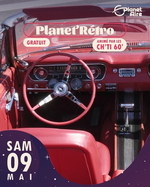 Planet'Rétro ce samedi 9 mai chez PLanet'Aire