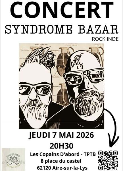 Concert avec le groupe Syndrome bazar ce jeudi 7 mai à Aire sur la Lys au bar des copains d'abord