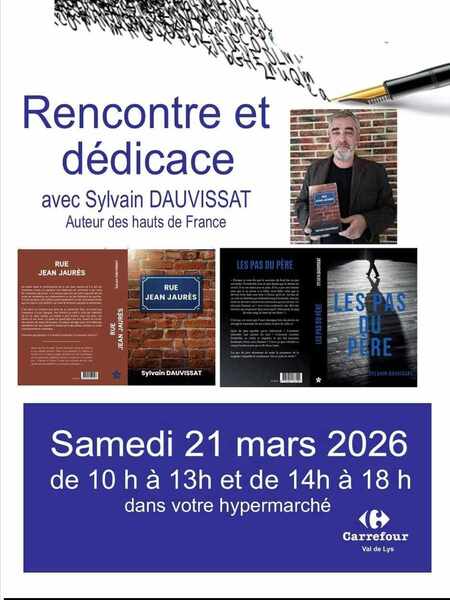 Rencontre et dédicace avec Sylvain Dauvissat ce samedi 21 mars à Aire sur la Lys