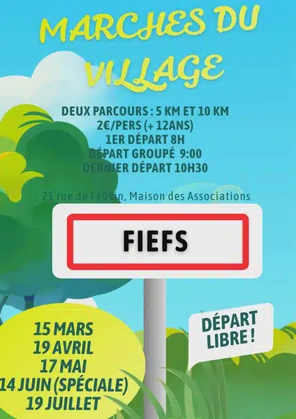 Les marches du village de Fiefs seront organisées durant 5 dates, des dimanches