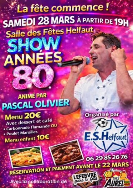 Un show années 80 ce samedi 28 mars à Helfaut
