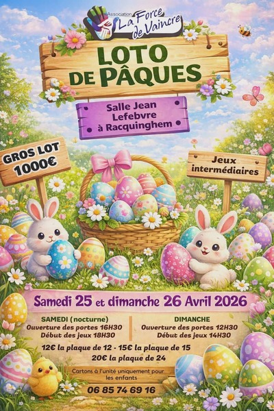 Loto ce Paques ce samedi 25 et dimanche 26 avril à Racquinghem