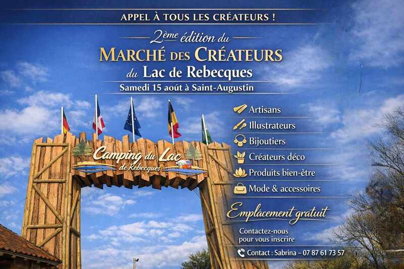 2éme édition du marché des créateurs au camping de Rebecques à Saint Augustin