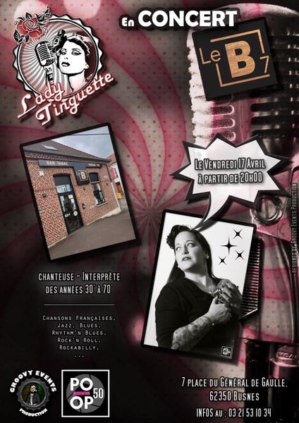 Lady Tinguette sera en concert ce vendredi 17 avril au B7 de Busnes