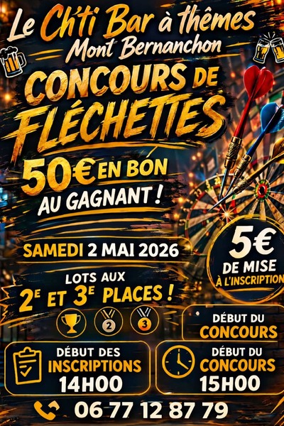 Un concours de fléchettes sera organisé au ch"ti bar à thèmes de Mont Bernenchon ce samedi 2 mai