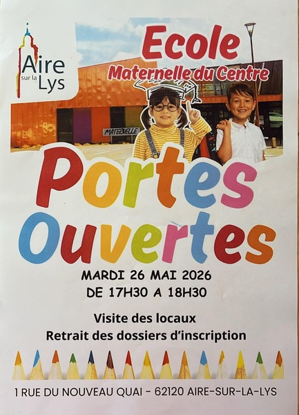 Portes ouvertes de l'école maternelle du centre à Aire sur la Lys ce mardi 26 mai
