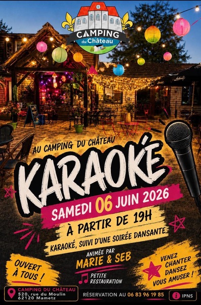 Soirée karaoké et dansante ce samedi 6 juin au camping du chateau de Mametz
