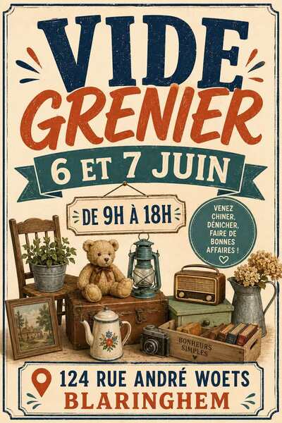 Vide grenier ces samedi 6 et dimanche 7 juin à Blaringhem