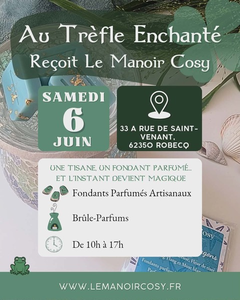 Le commerce au trèfle enchanté reçoit le manoir cosy ce samedi 6 juin à Robecq