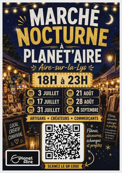Les marchés nocturnes reviennent cet été chez PLanet'Aire d'Aire sur la Lys