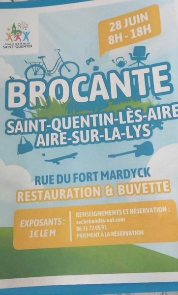 Une brocante au hameau de Saint Quentin à Aire sur la Lys ce dimanche 28 juin