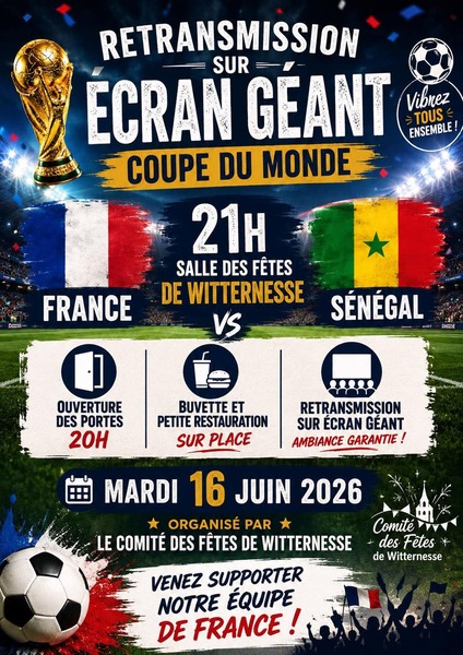 Retransmission du match France Sénégal sur écran Géant à Witternesse