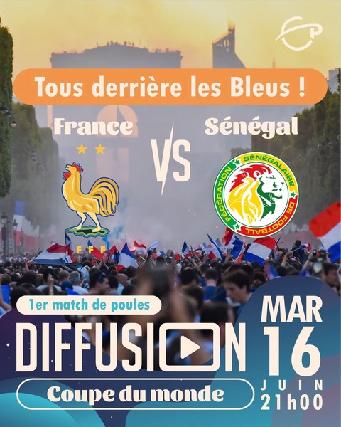 France Sénégal pour le premier match de poule de l'équipe de France de Football pour son mondial