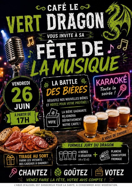 Le café le vert dragon vous attend pour fêter la musique ce vendredi 26 juin