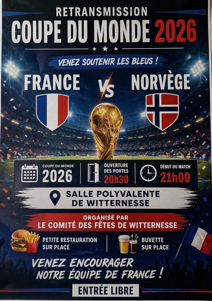 Retransmission du match de la coupe du monde de football de l'équipe de France à Witternesse pour le dernier match des poules ce vendredi 26 juin