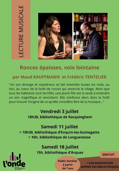 Ronces épaisses, voix lointaine en juillet à Racquinghem et Enquin lez guinegatte