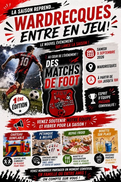 Le club de football le FC Wardrecques organise sa première édition de Wardrecques entre en jeu ce samedi 5 septembre