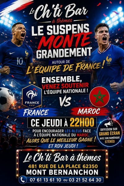 Le match des bleus au ch'ti bar à thèmes de Mont Bernenchon ce jeudi 9 juillet au soir