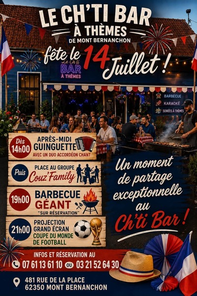 La fête nationale avec le ch'ti bar à thèmes de Mont Bernenchon