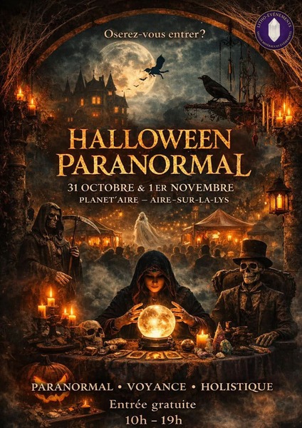Salon Halloween paranormal ces 31 octobre et 1 novembre Chez Planet'Aire d'Aire sur la Lys