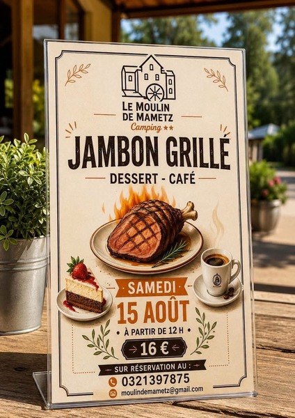 Un repas jambon grillé est organisé au camping du moulin de Mametz ce samedi 15 aout